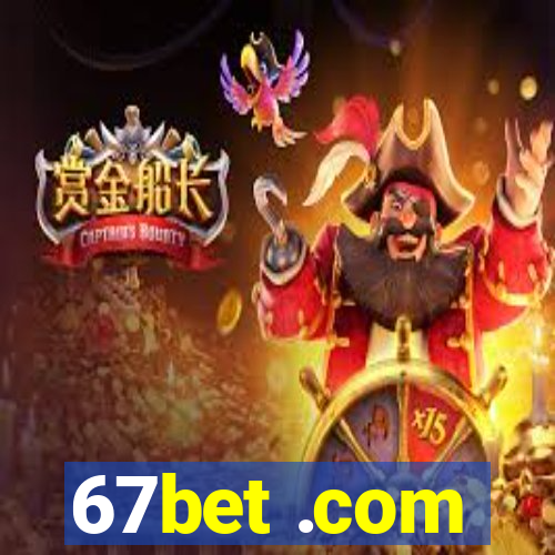 67bet .com